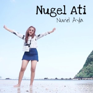 Nuriel Ayla的專輯Nugel Ati