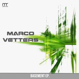收聽Marco Vetters的Basement歌詞歌曲