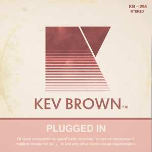 Kev Brown的專輯PLUGGED IN