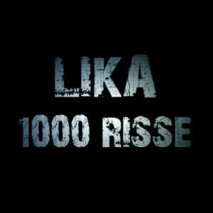 Lika的專輯1000 Risse