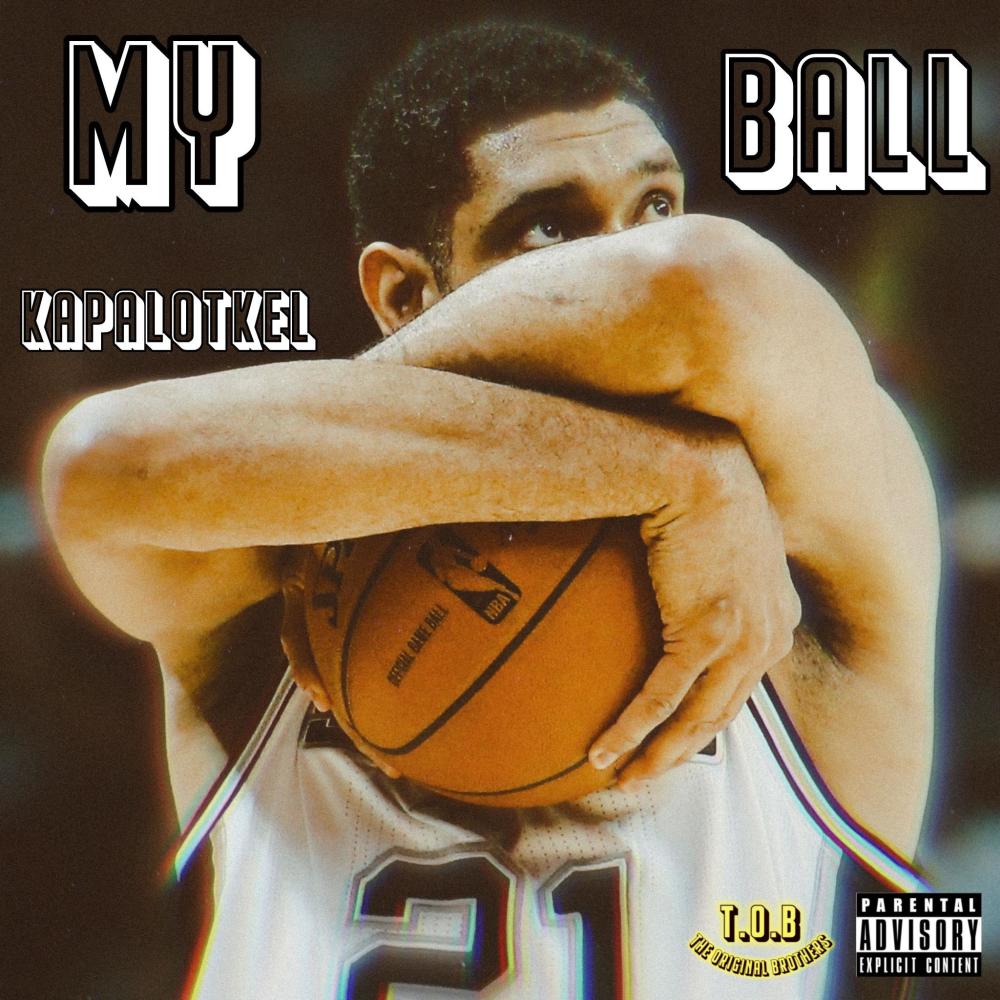 My Ball (Explicit)