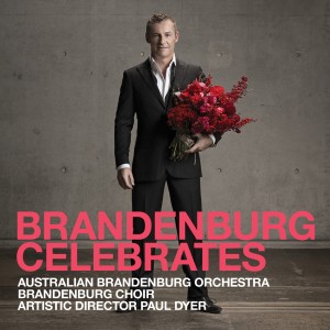Australian Brandenburg Orchestra的專輯Brandenburg Celebrates