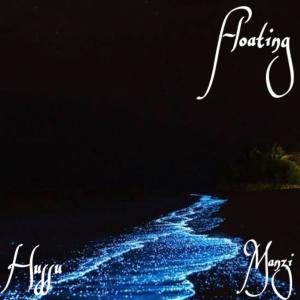 ดาวน์โหลดและฟังเพลง Floating (feat. Manzi) พร้อมเนื้อเพลงจาก Hussu