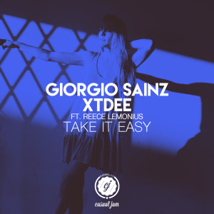 Giorgio Sainz的專輯Take It Easy (feat. Reece Lemonius)