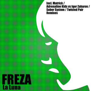 ดาวน์โหลดและฟังเพลง La Luna (Matrick Remix) พร้อมเนื้อเพลงจาก Freza