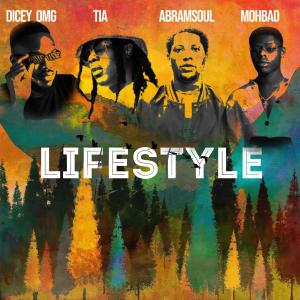 ดาวน์โหลดและฟังเพลง Lifestyle (feat. Tia, Abramsoul) (Explicit) พร้อมเนื้อเพลงจาก Dicey_omg