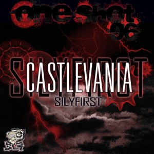 ดาวน์โหลดและฟังเพลง One Shot, Vol. 6(Castlevania) พร้อมเนื้อเพลงจาก Silyfirst