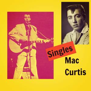Mac Curtis的专辑Singles