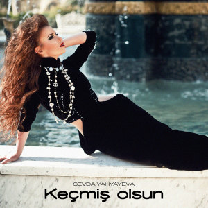 Album Keçmiş Olsun from Sevda Yahyayeva