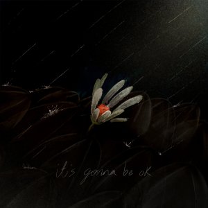 Listen to It's Gonna Be Okay song with lyrics from Syakirah Noble
