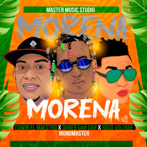 收聽Monomaster的Morena歌詞歌曲