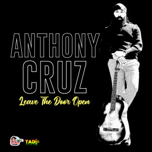 收聽Anthony Cruz的Leave the Door Open歌詞歌曲