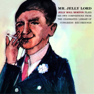收聽Jelly Roll Morton的The Crave歌詞歌曲