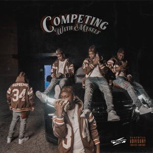 อัลบัม COMPETING WITH MYSELF (Explicit) ศิลปิน Lil Man