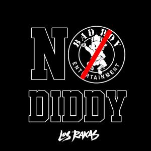 Los Rakas的專輯NO DIDDY (Explicit)
