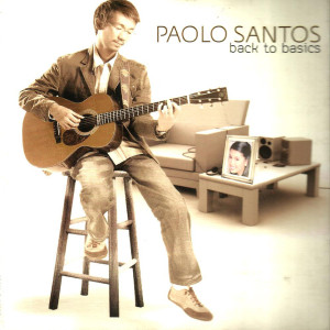 Album Back To Basics oleh Paolo Santos
