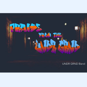 Listen to Home song with lyrics from UNDR GRND Band