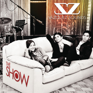 Vazquez Sounds的專輯The Show