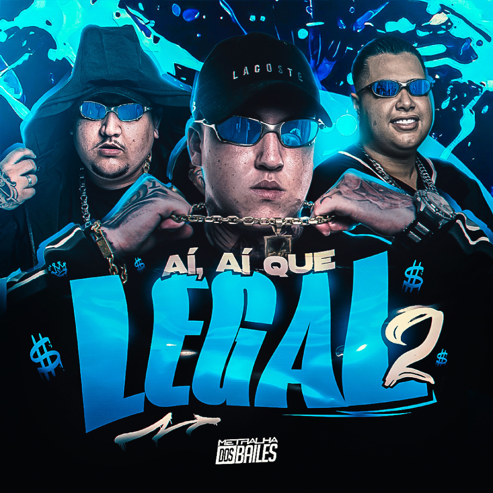 Ai Ai Que Legal 2 (Explicit)