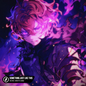 收聽Ascence的Something Just Like This歌詞歌曲