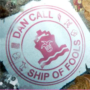 Album Ship of Fools from Dan Call