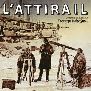 Album Footsteps in the Snow from L'Attirail