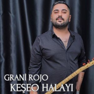 Listen to Keşeo Halayı song with lyrics from Grani Rojo