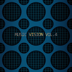 Album Music Vision (Vol.4) (Explicit) oleh Various