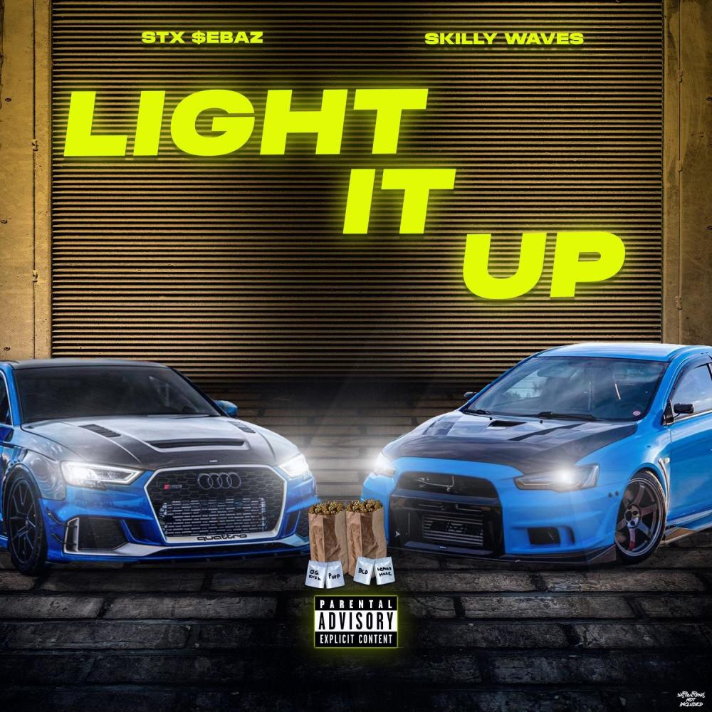 LIGHT IT UP (feat. Skilly Waves) (Explicit)