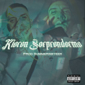 Listen to Kieren Sorprenderme (Explicit) song with lyrics from Seko El Real