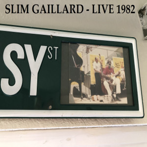 Album Live 1982 from Slim Gaillard