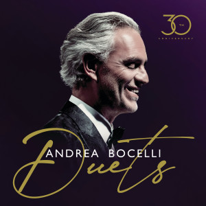 อัลบัม Duets (30th Anniversary / Deluxe) ศิลปิน Andrea Bocelli