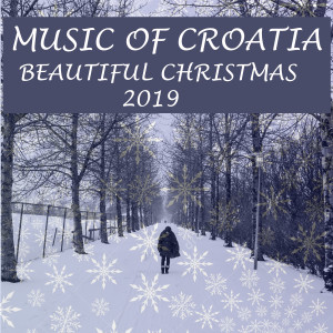 Album Music of Croatia - Beautiful Christmas 2019 from Various