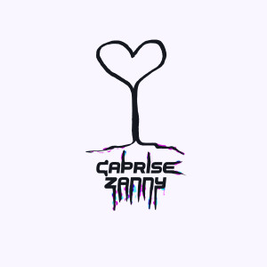 收听Zanny的Caprise歌词歌曲