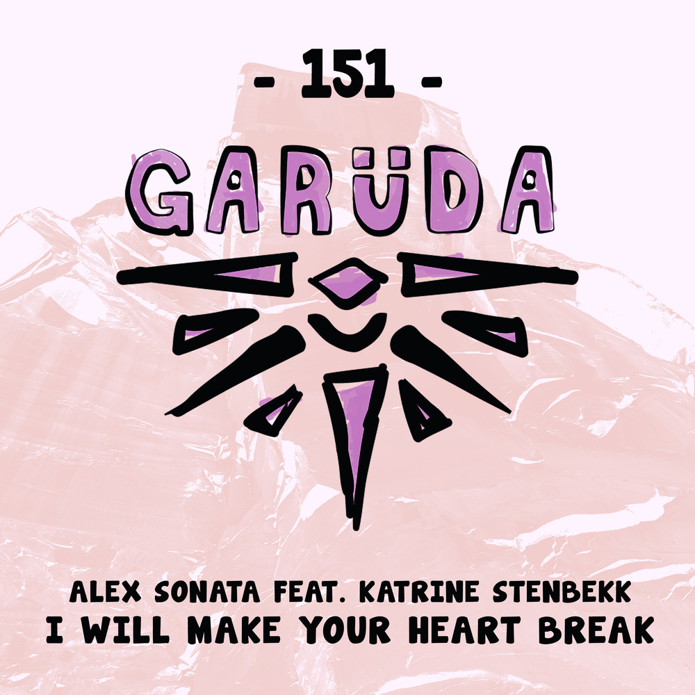 I Will Make Your Heart Break (Extended Mix)