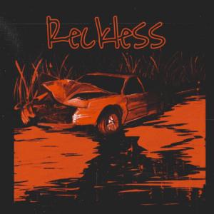收聽333 Collective的Reckless (Explicit)歌詞歌曲