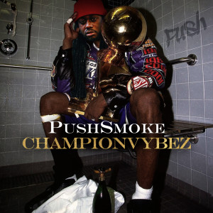 Album Championvybez (Explicit) from 