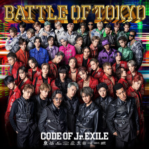 GENERATIONS from EXILE TRIBE的專輯BATTLE OF TOKYO CODE OF Jr.EXILE
