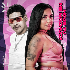 Album Hoje Tu Me Machuca (Explicit) oleh Mc Lysa