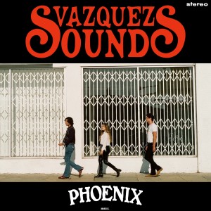 Vazquez Sounds的專輯Phoenix