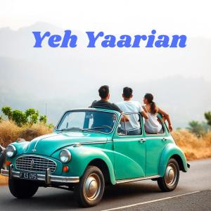 收聽Mannu Singh的Yeh Yaarian歌詞歌曲