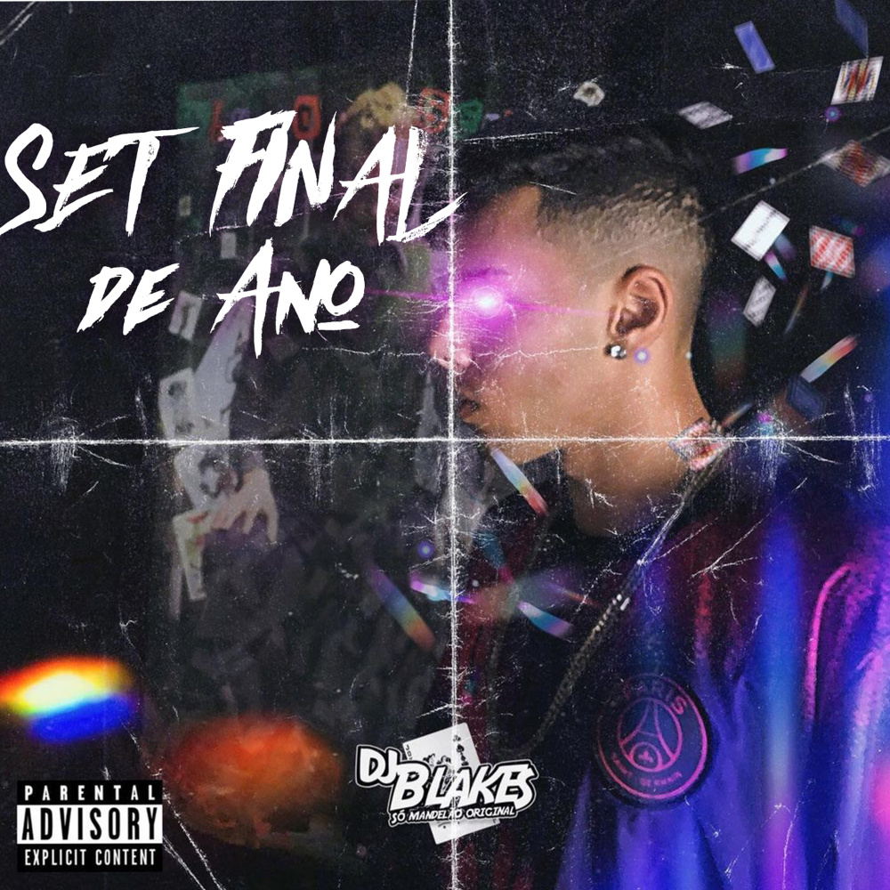 Set Final de Ano (Explicit)