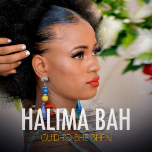Listen to Guidho Bhe Bhen song with lyrics from Halima Bah
