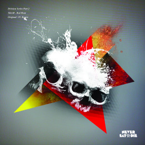 ดาวน์โหลดและฟังเพลง Red Heat (Original Mix) พร้อมเนื้อเพลงจาก Skism