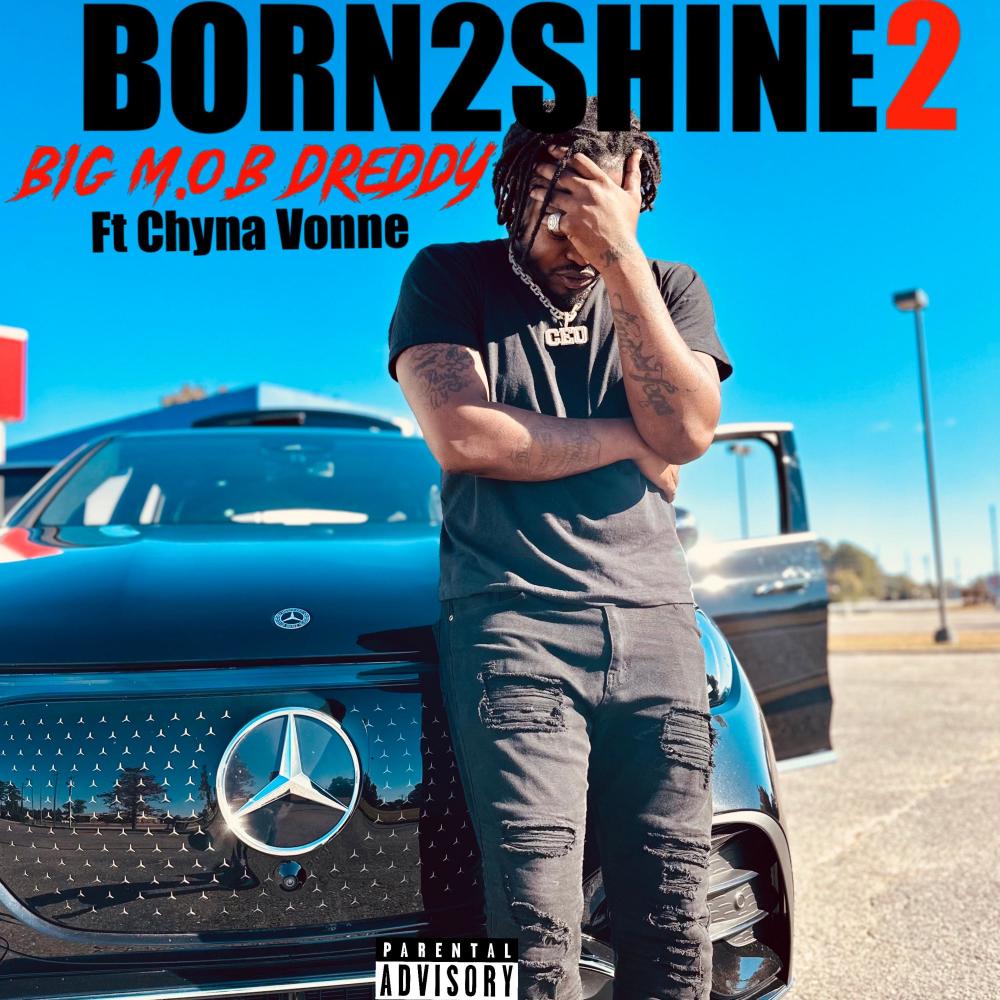 BIG MOB DREDDY (feat. Chyna Vonne) (Explicit)