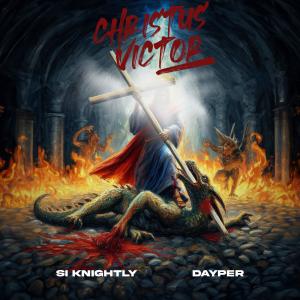 收聽Si Knightly的Christus Victor歌詞歌曲