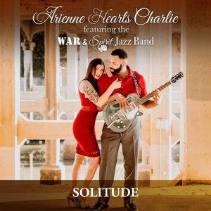 Listen to Solitude song with lyrics from Arienne hearts Charlie