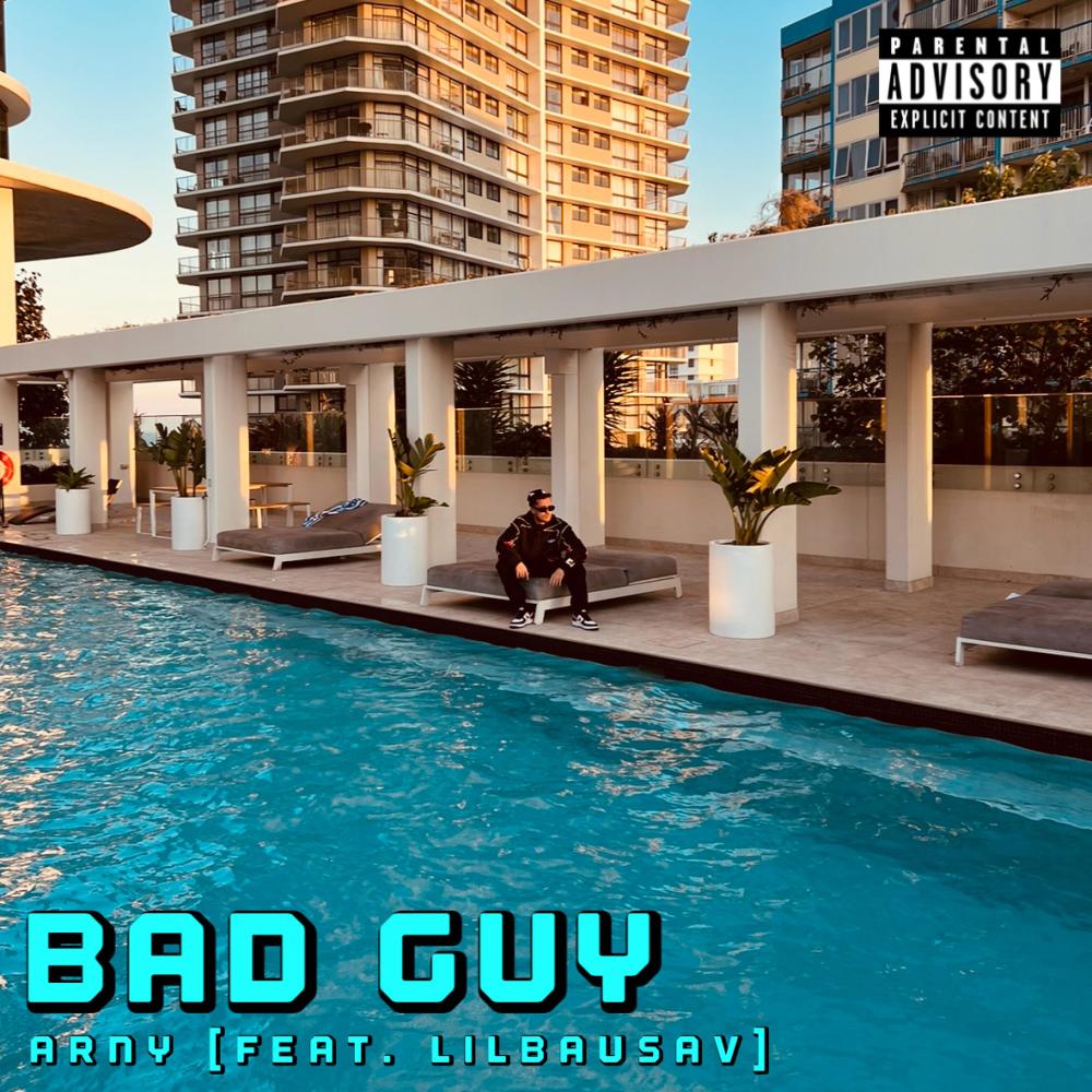 bad guy (feat. LilBauSav) (Explicit)