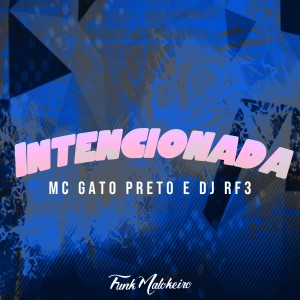 收聽DJ RF3的Intencionada歌詞歌曲