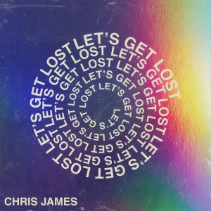 收聽Chris James的Let's Get Lost歌詞歌曲